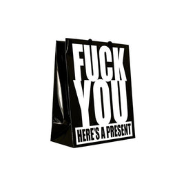 Fuck You Here's A Present Gift Bag